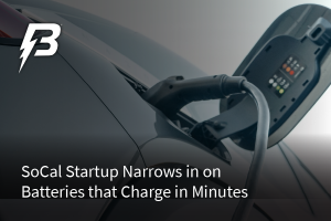 Post thumbnail image showing an electric vehicle charging. SoCal Startup Narrows in on Batteries that Charge in Minutes.